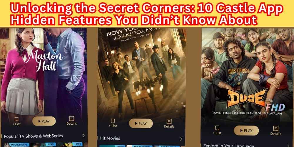 Unlocking the Secret Corners: 10 Castle App Hidden Features You Didn’t Know About